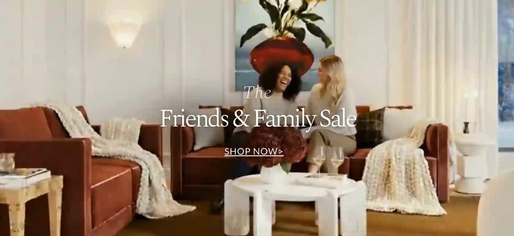 Friends & Family Sale | Shop Now